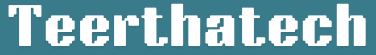 teerthatech