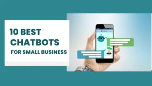 10 Best Chatbots for Small Business Growth in 2026: Improve Sales, Lead Capture, and Customer Service