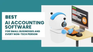 Best AI Accounting Software for Small Businesses (2026 Guide)